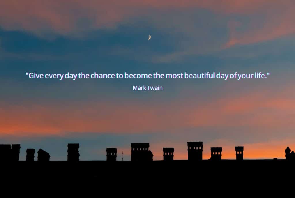 “당신의 인생에서 가장 아름다운 날이 될 수 있는 기회를 매일 주세요.”
